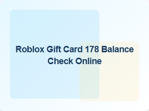 Check Roblox Gift Card Balance Online for 178 Units
